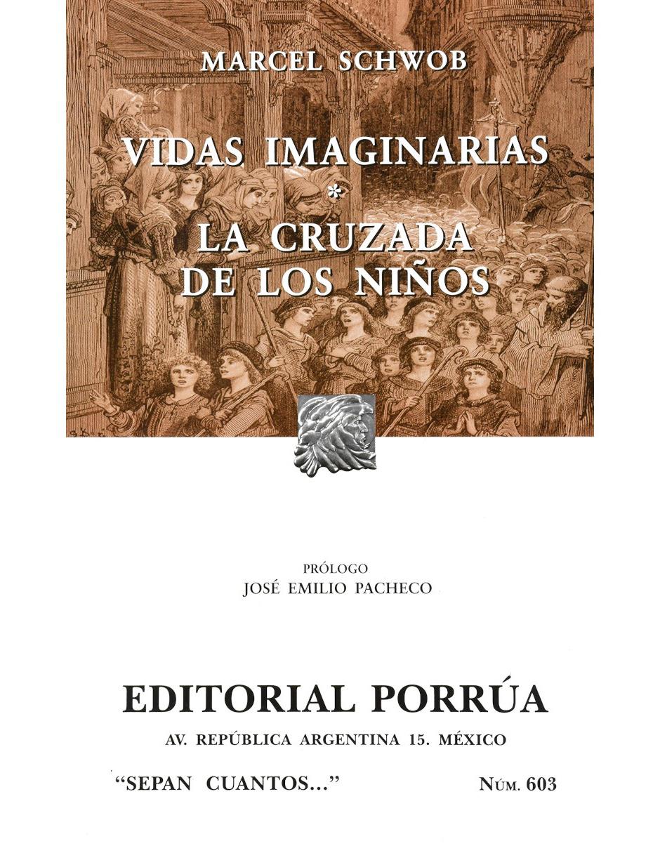 Vidas Imaginarias · La Cruzada de los Niños