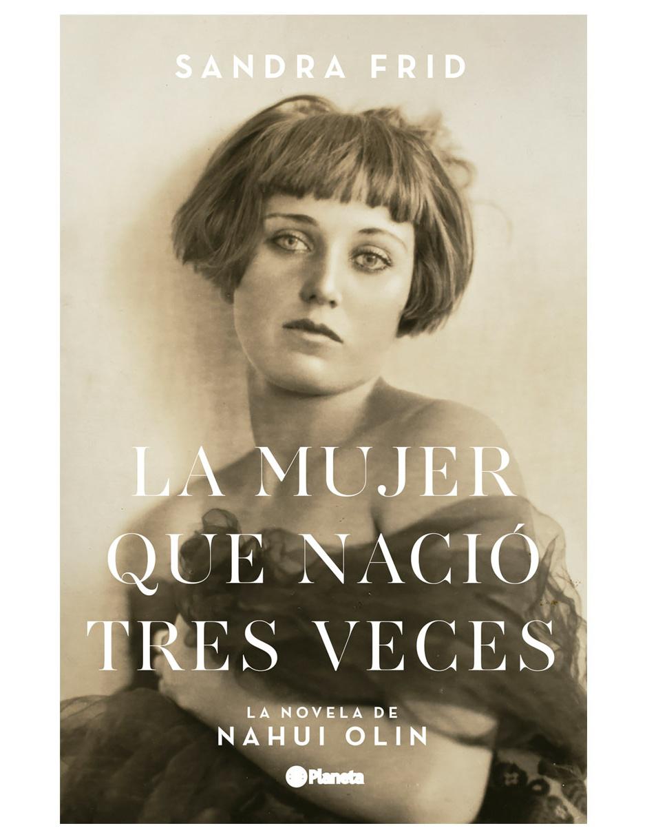 La Mujer que Nació 3 Veces