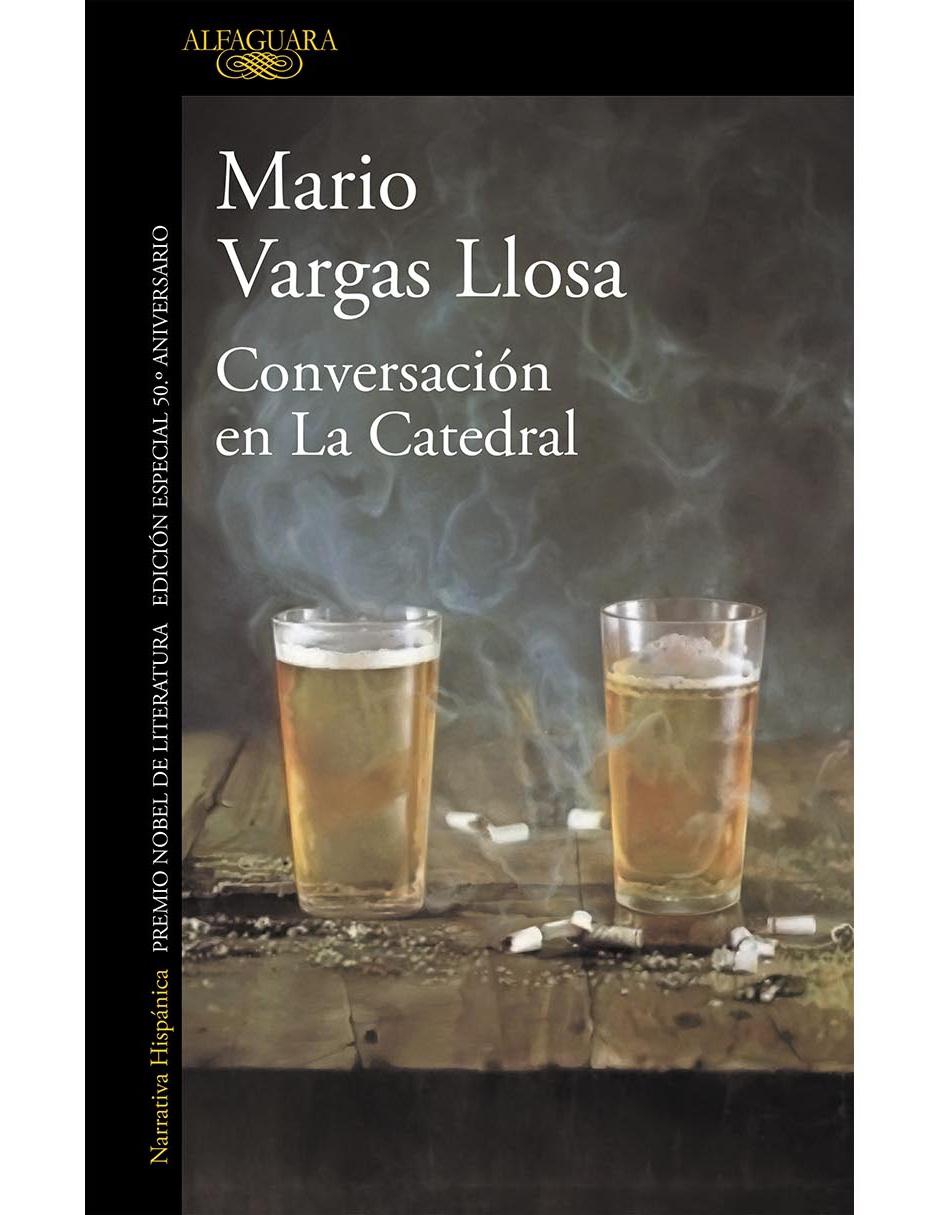 Libro Conversación en la Catedral de Vargas Llosa, Mario Libro Conversación en la Catedral de Vargas Llosa, Mario