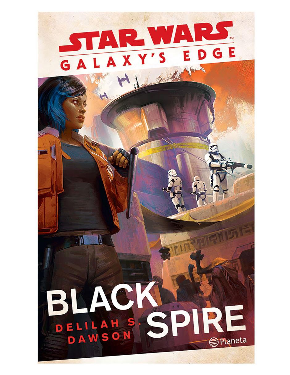 Star Wars Galaxy's Edge: Black Spire