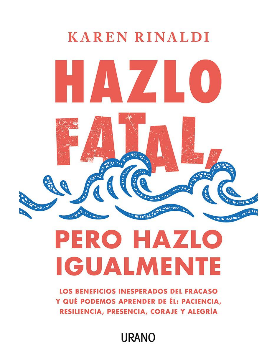 Hazlo Fatal, pero Hazlo Igualmente