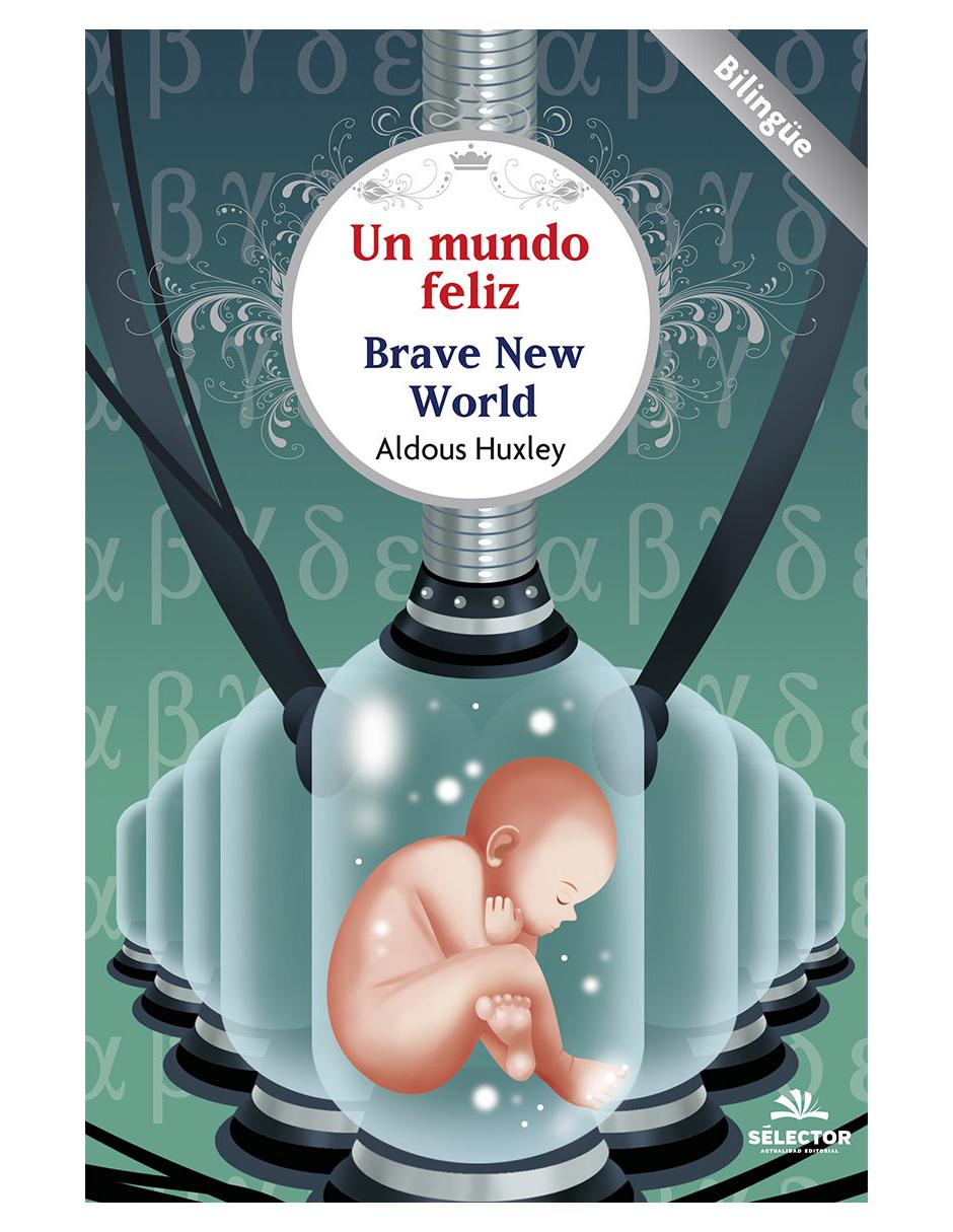 Un mundo feliz