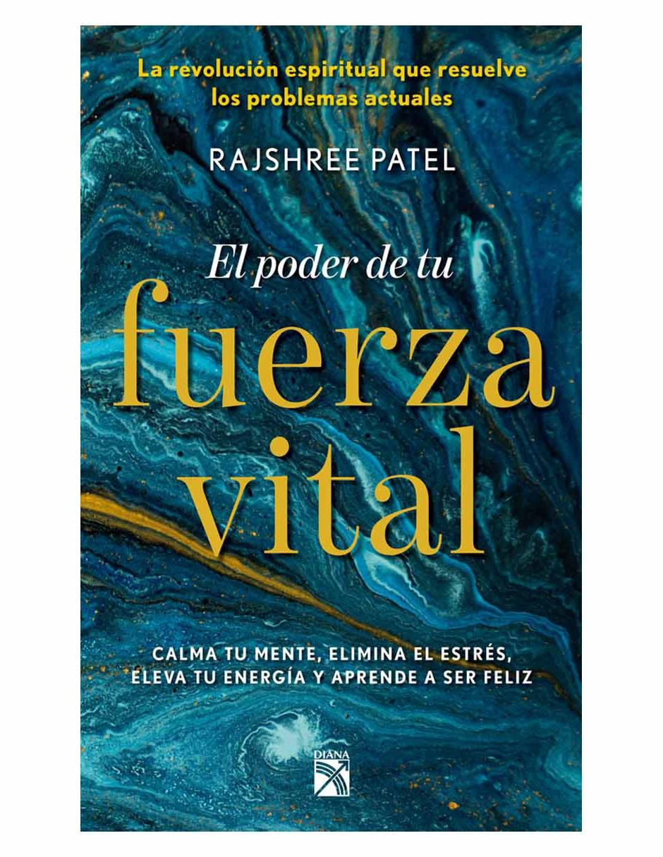 El poder de tu fuerza vital 1