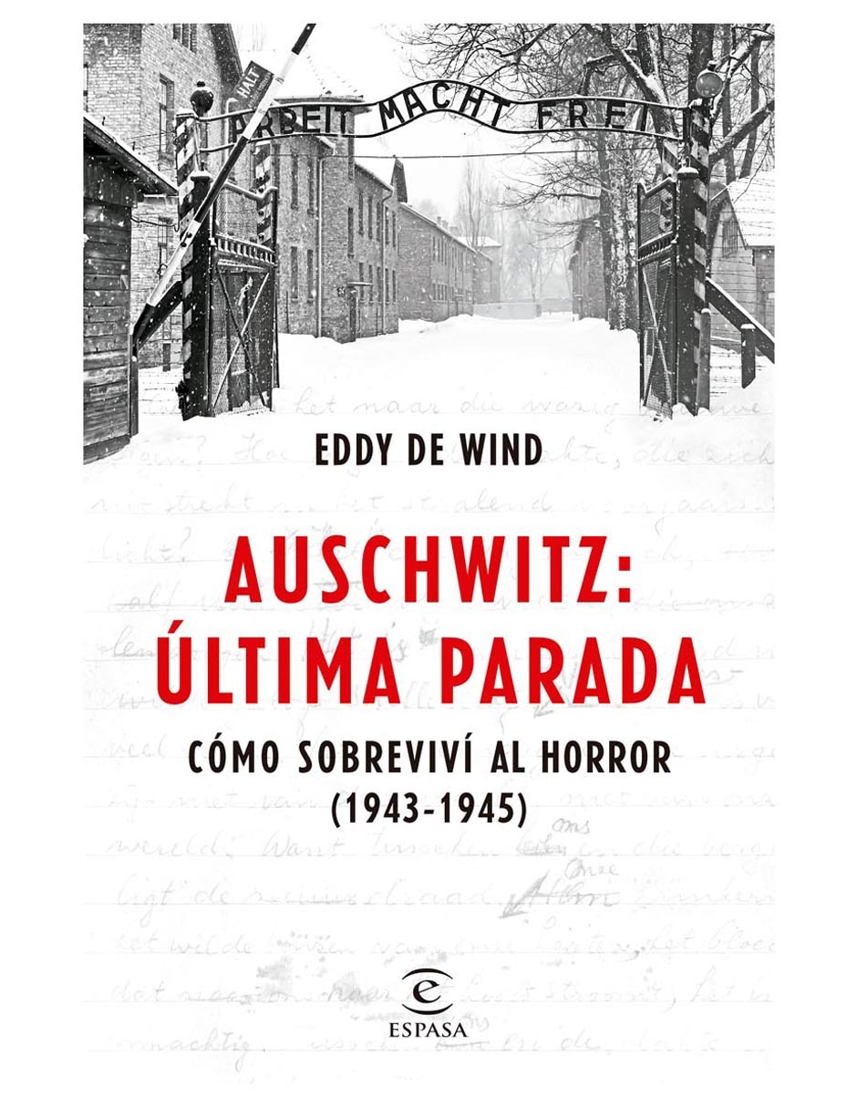 Libro Auschwitz: Última parada de Eddy de Wind