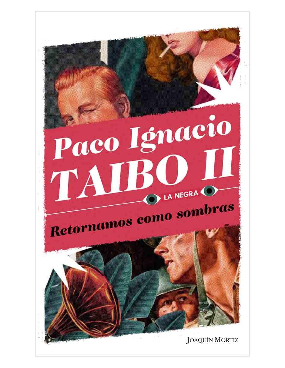 Retornamos como sombras Retornamos como sombras