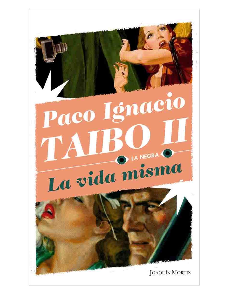 La vida misma
