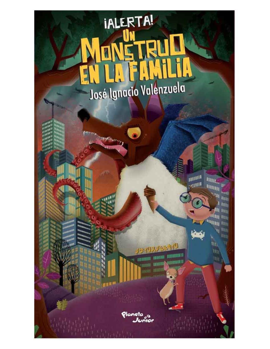 ¡Alerta! Un Monstruo en la Familia ¡Alerta! Un Monstruo en la Familia