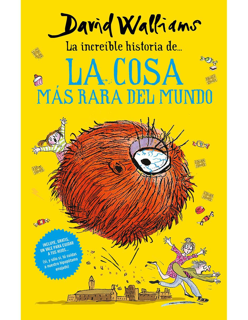 La increíble historia de: La Cosa más Rara del Mundo La increíble historia de: La Cosa más Rara del Mundo