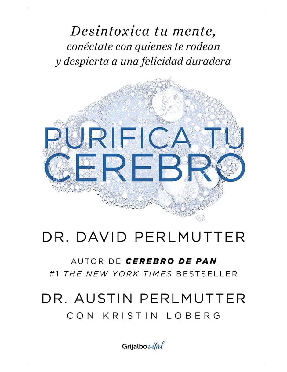 Libro Purifica tu Cerebro de David Perlmutter Libro Purifica tu Cerebro de David Perlmutter