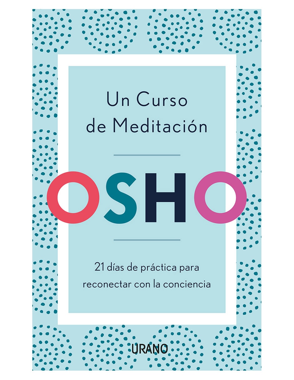 Libro Un Curso de Meditación de Osho Libro Un Curso de Meditación de Osho