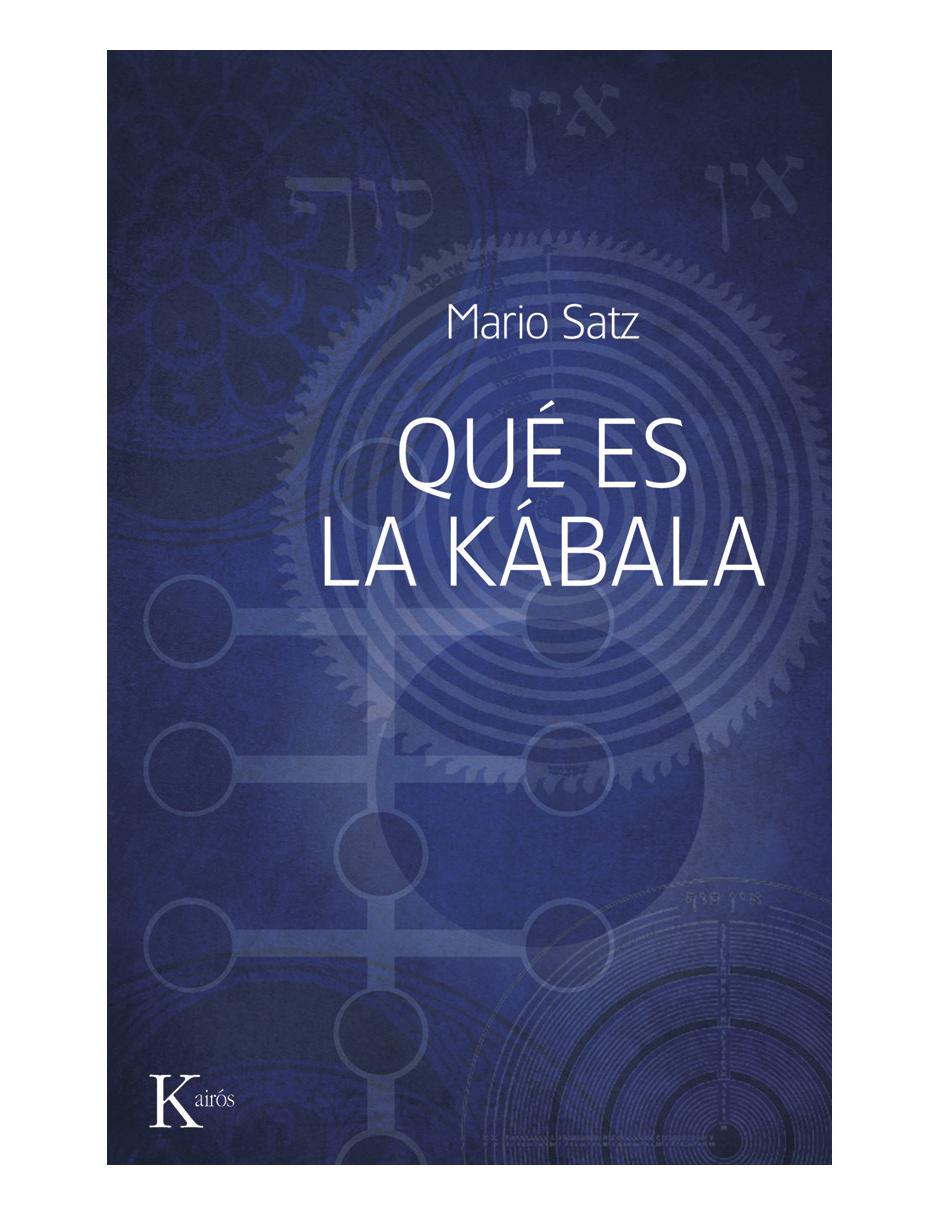 Libro Qué es la Kábala de Mario Satz