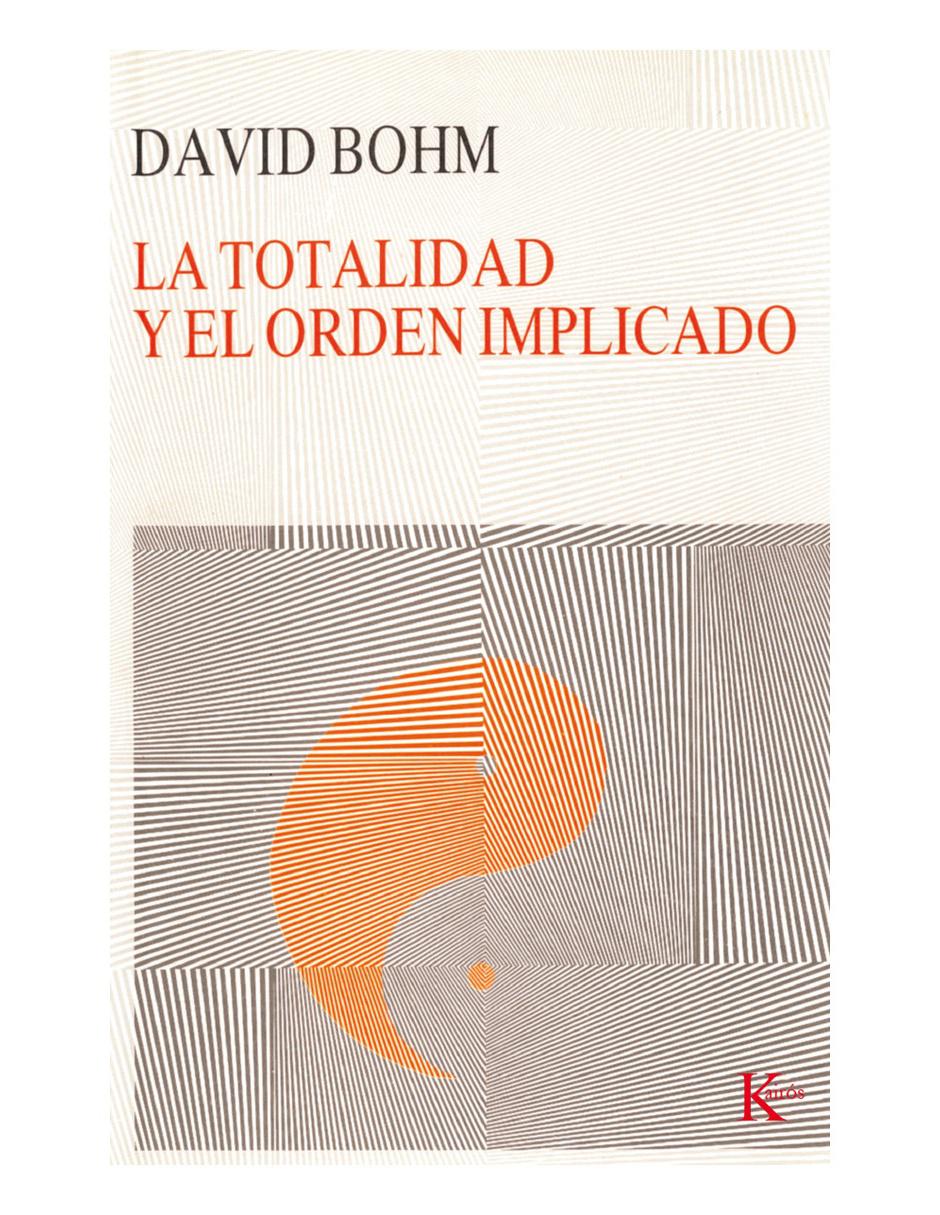 Libro La totalidad y el orden implicado Libro La totalidad y el orden implicado
