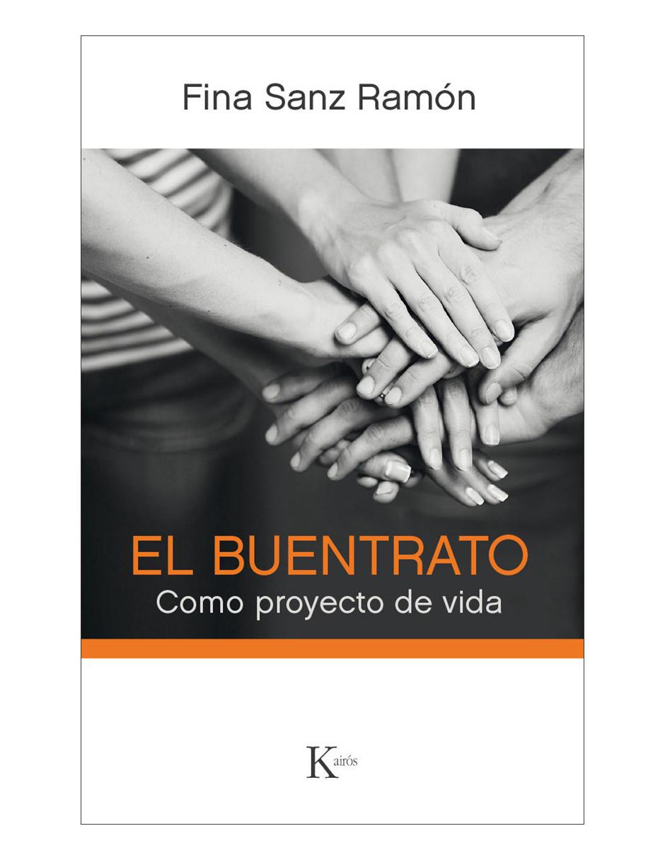 Libro El buentrato. como proyecto de vida