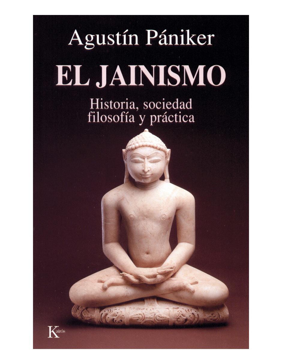 Libro Jainismo, el. historia, sociedad, filoso 1