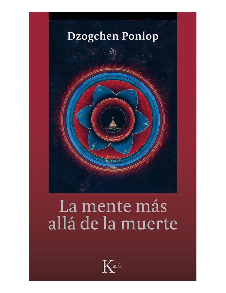 Libro La mente más allá de la muerte Libro La mente más allá de la muerte