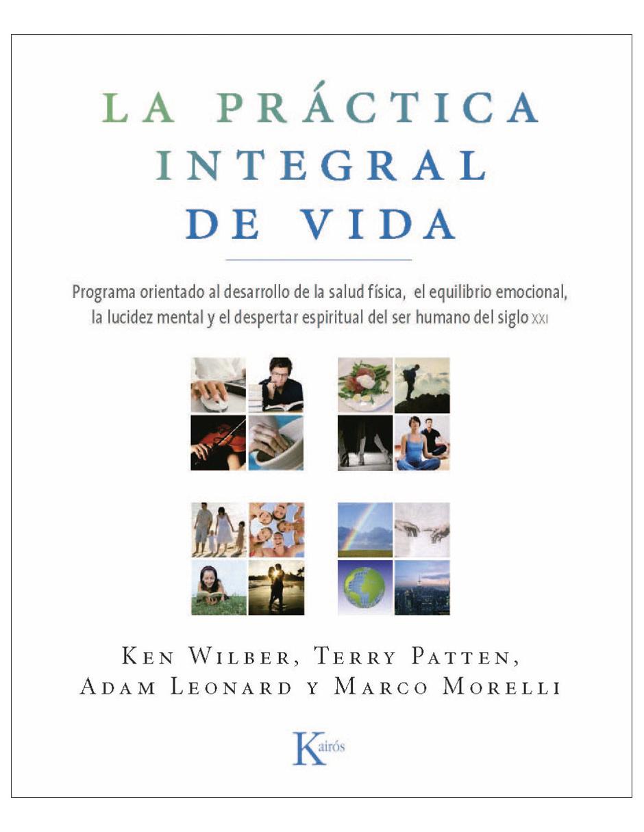 Libro La práctica integral de vida Libro La práctica integral de vida