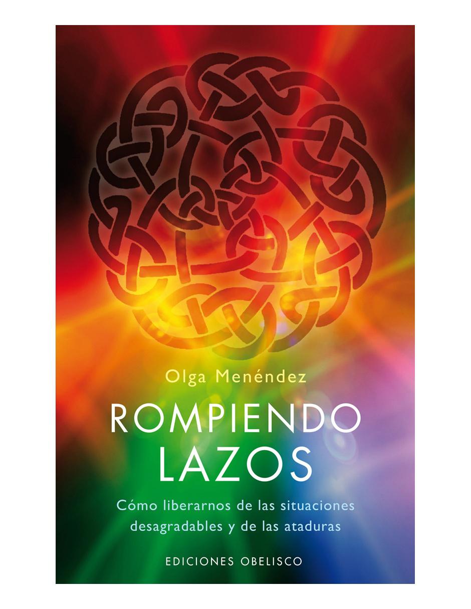 Libro Rompiendo lazos (portada puede variar) Libro Rompiendo lazos (portada puede variar)