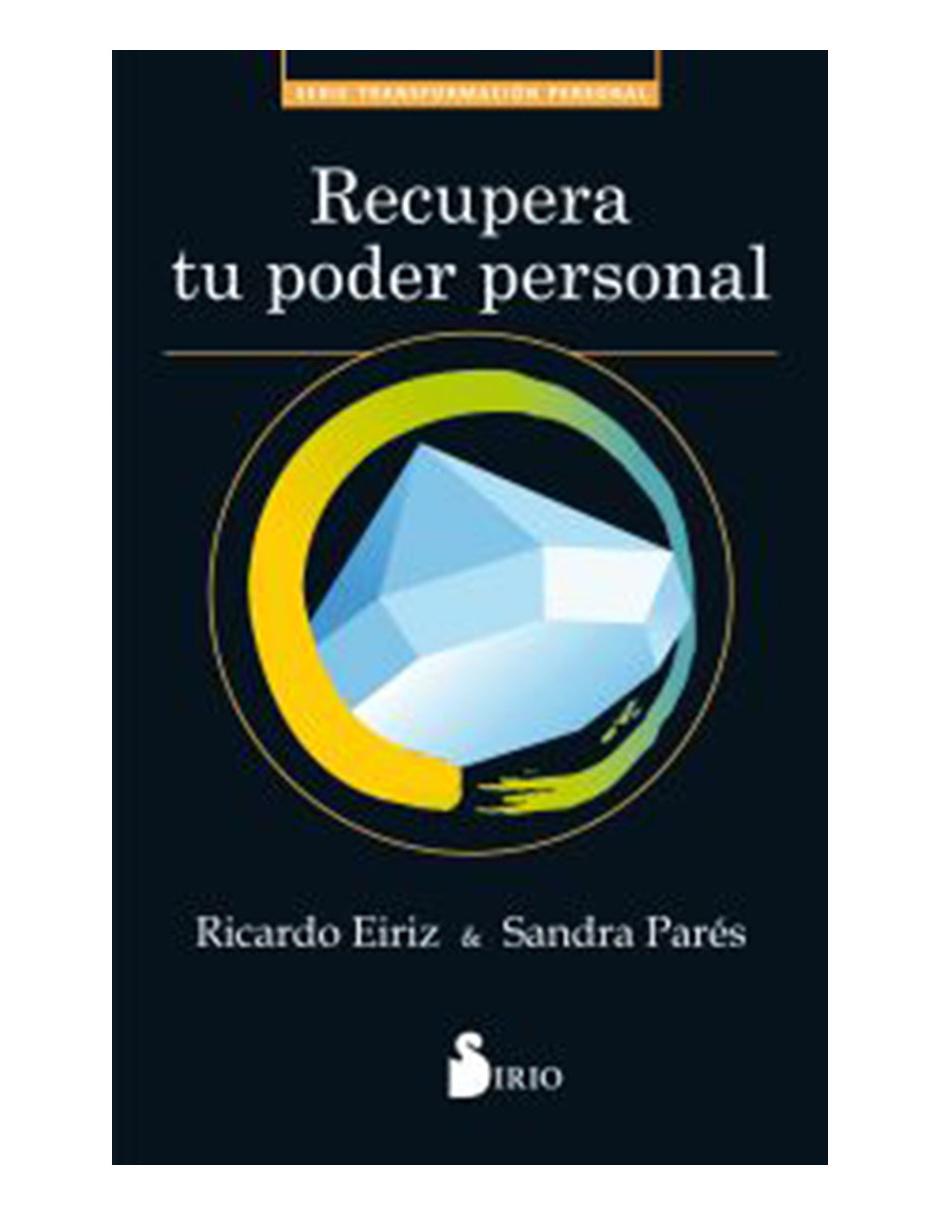 Libro Recupera tu poder personal Libro Recupera tu poder personal