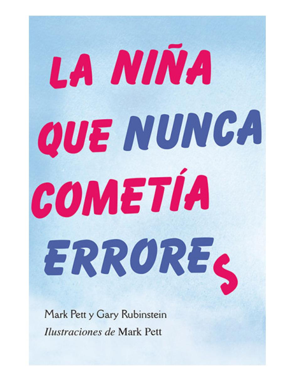 Libro La niña que nunca cometía errores