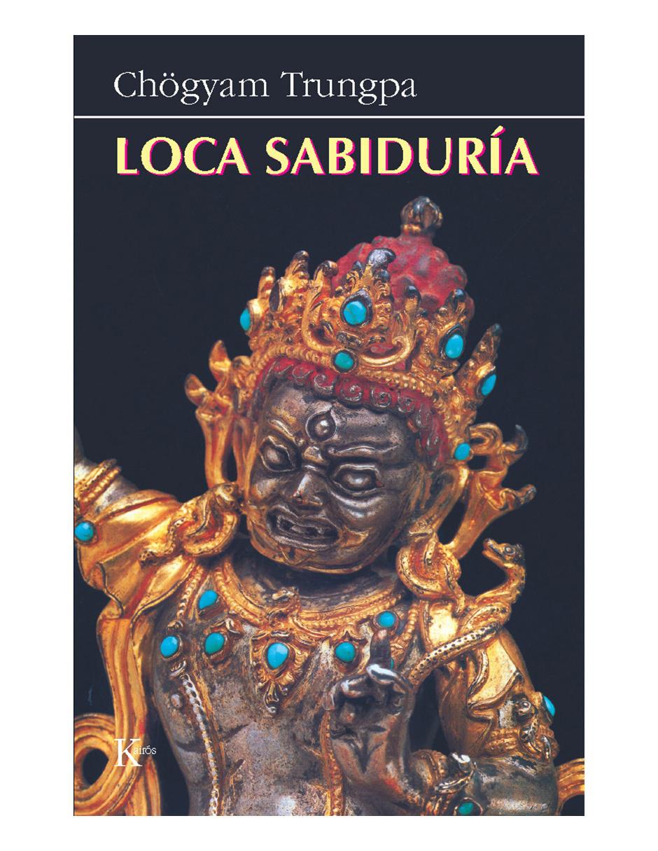 Libro Loca sabiduria Libro Loca sabiduria