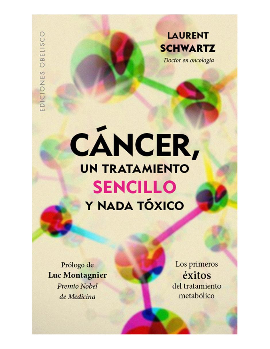 Libro Cáncer, un tratamiento sencillo y nada tóxico