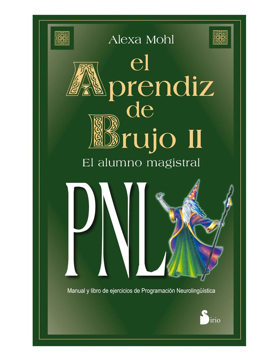 Libro El aprendiz de brujo, pnl, ii Libro El aprendiz de brujo, pnl, ii