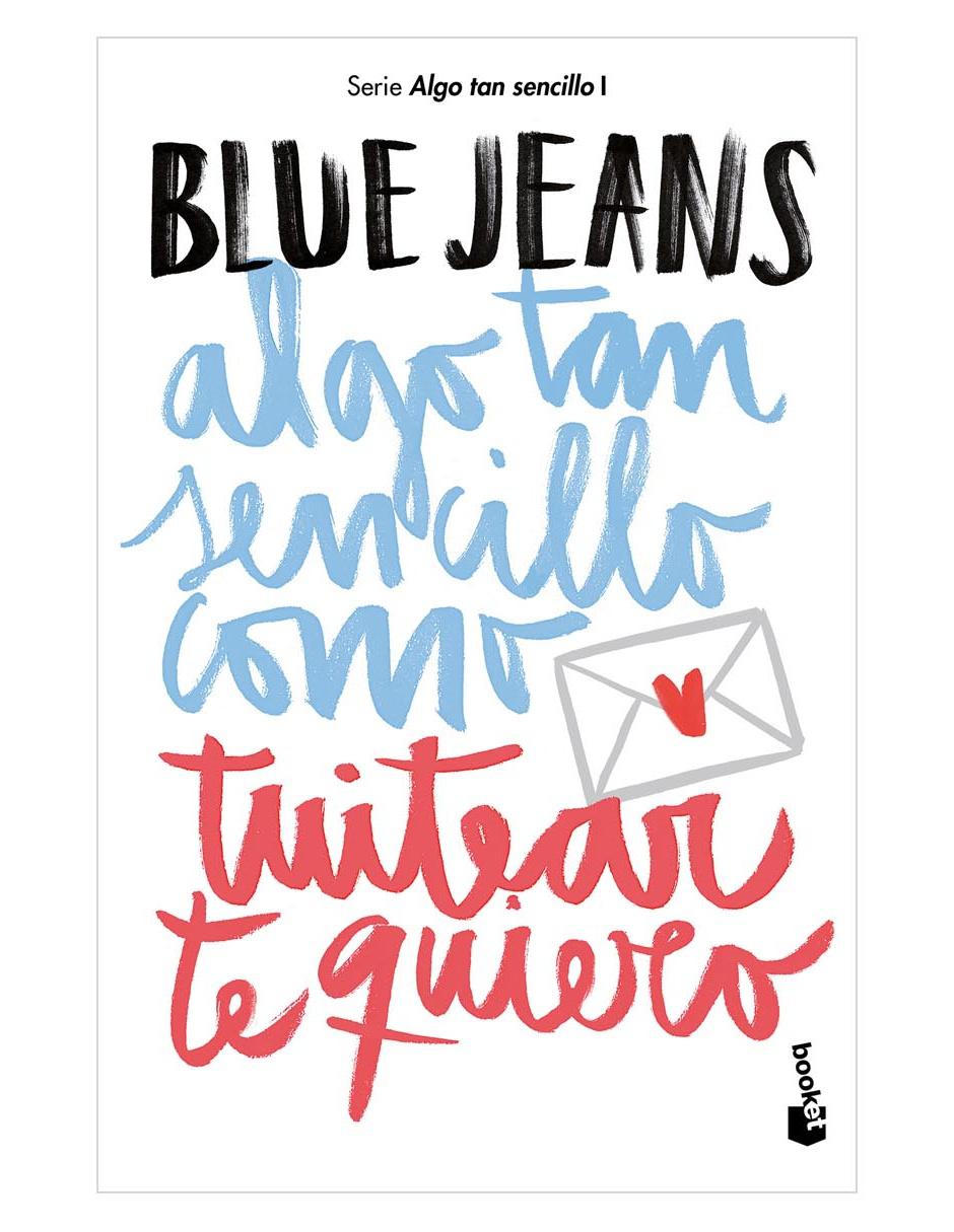 Algo tan sencillo como tuitear te quiero