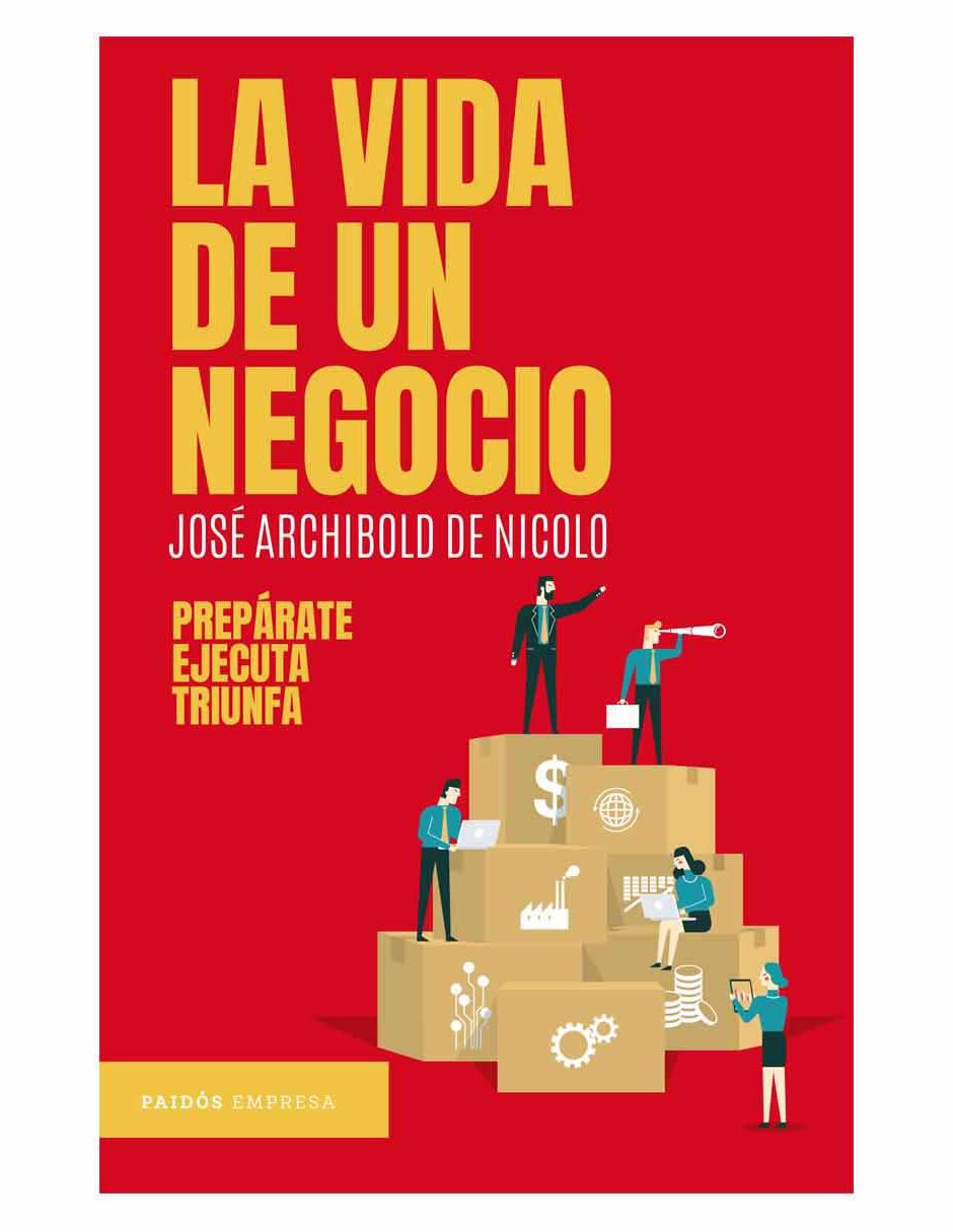 La Vida de Un Negocio La Vida de Un Negocio