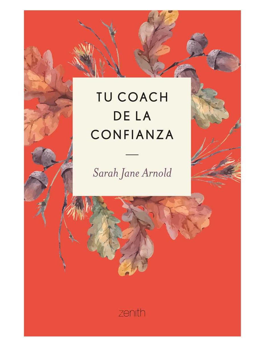 Libro Tu Coach de la Confianza de Jane Arnold Sarah 1