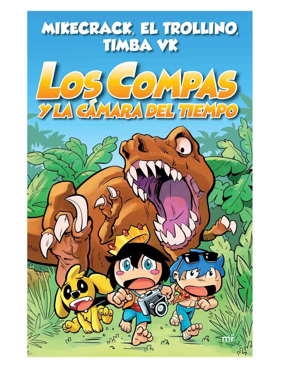 Libro Los Compas y la Cámara del tiempo de Timba Vk