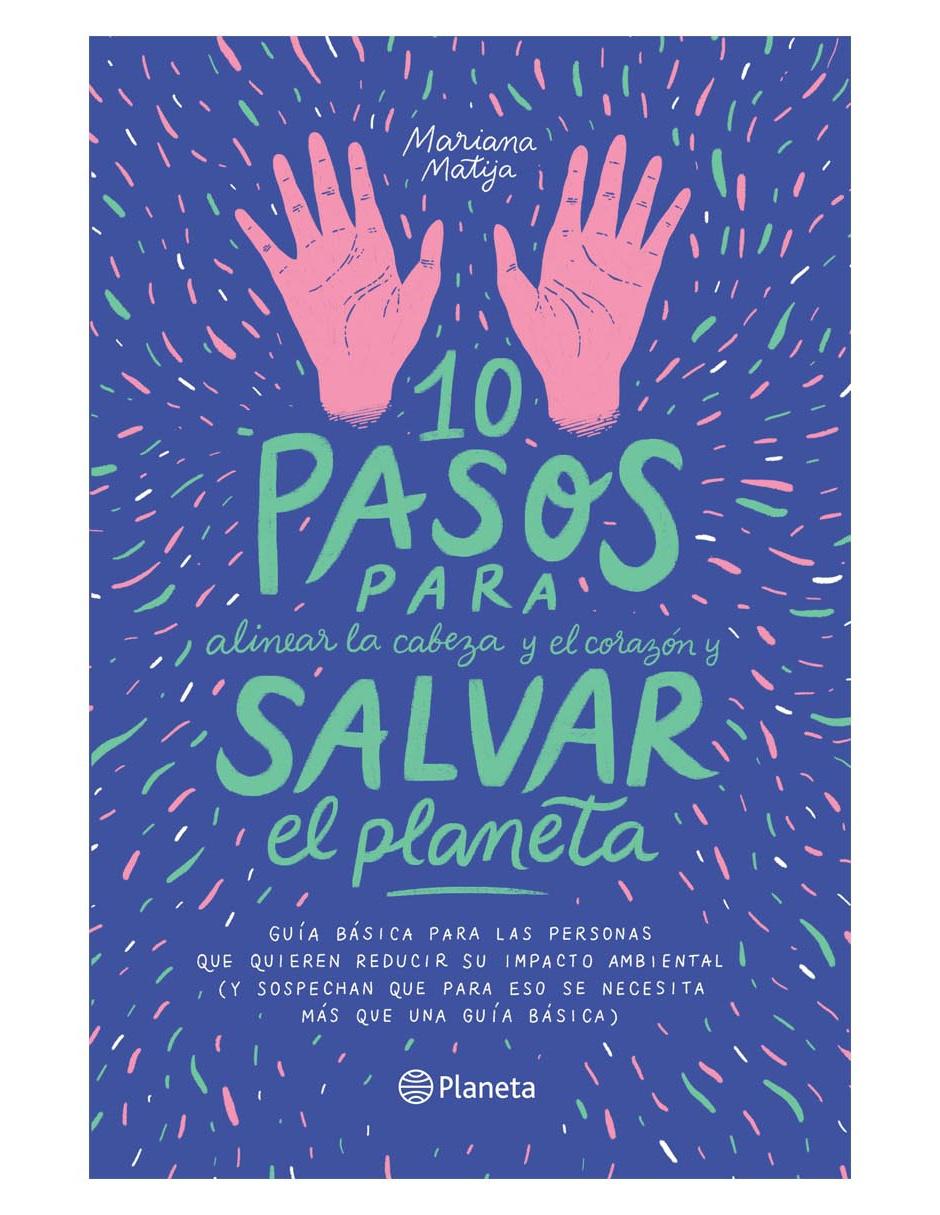 10 Pasos para alinear la cabeza y el corazón y Salvar el 1