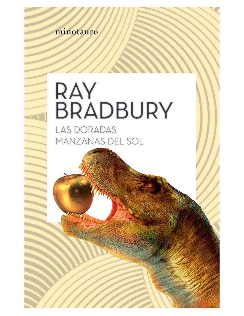 Libro Las Doradas Manzanas del Sol de Ray Bradbury