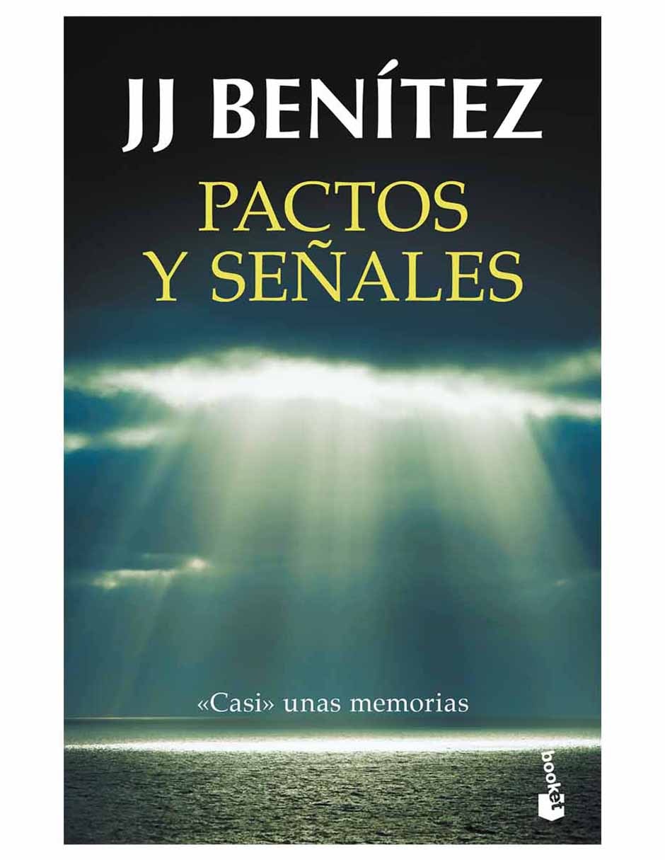 Libro Pactos y Señales de J. J. Benítez