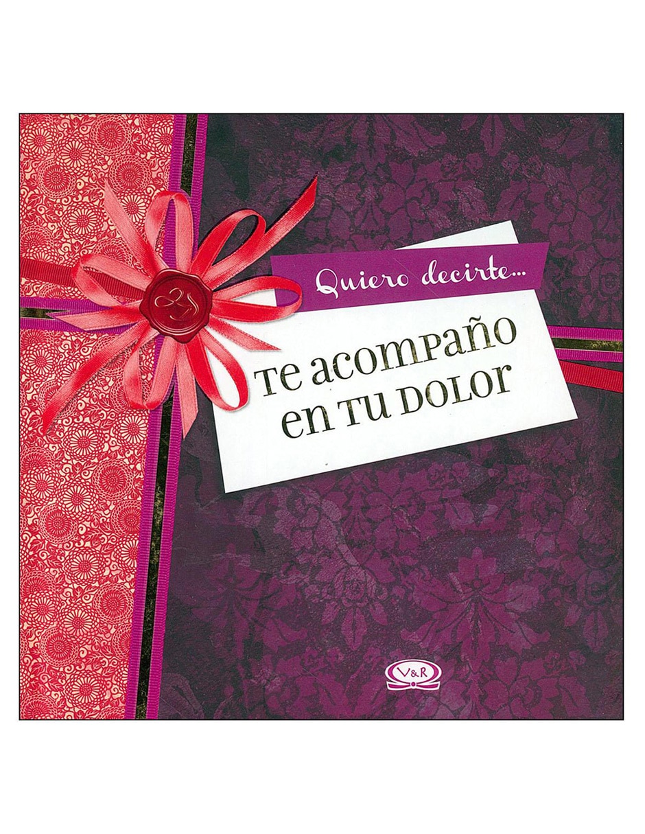Libro Te acompaño en tu dolor Libro Te acompaño en tu dolor
