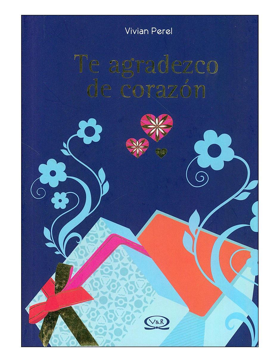 Libro Te Agradezco De Corazón Libro Te Agradezco De Corazón