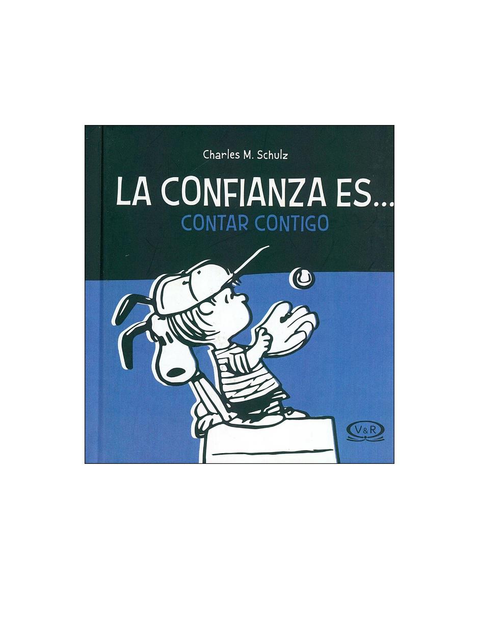 Libro La Confianza es... Contar Contigo