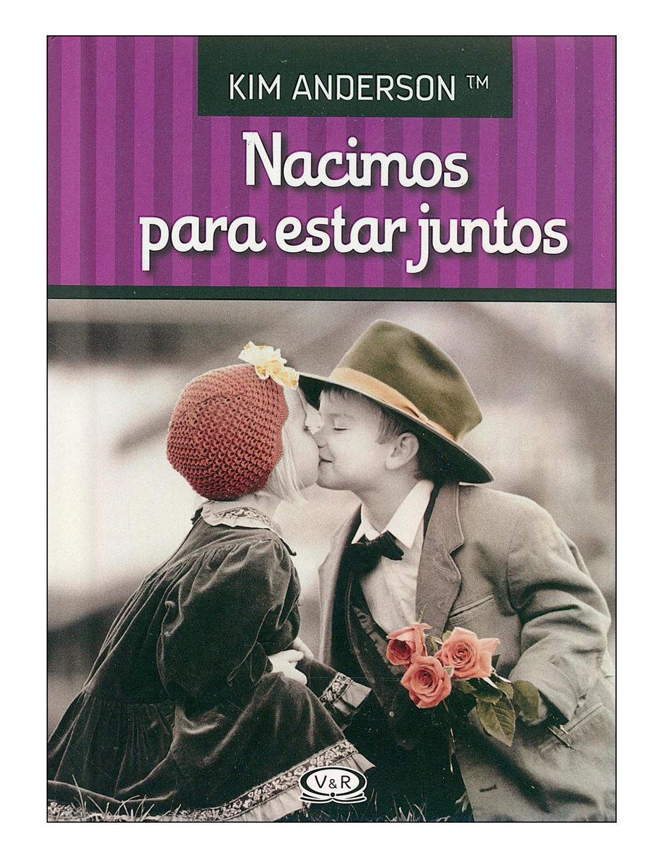 Libro Nacimos para estar juntos Libro Nacimos para estar juntos