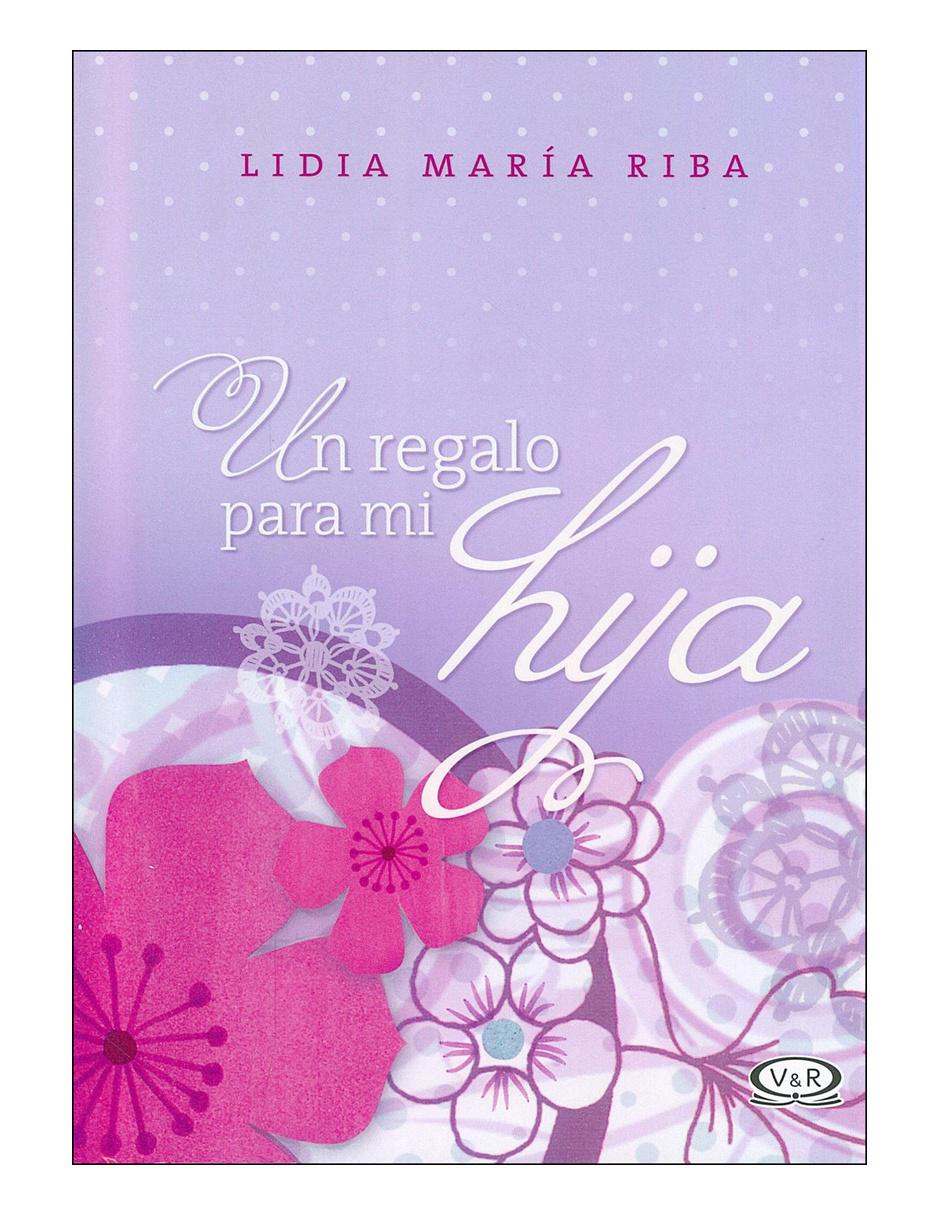 Libro Un regalo para mi hija n.v. Libro Un regalo para mi hija n.v.
