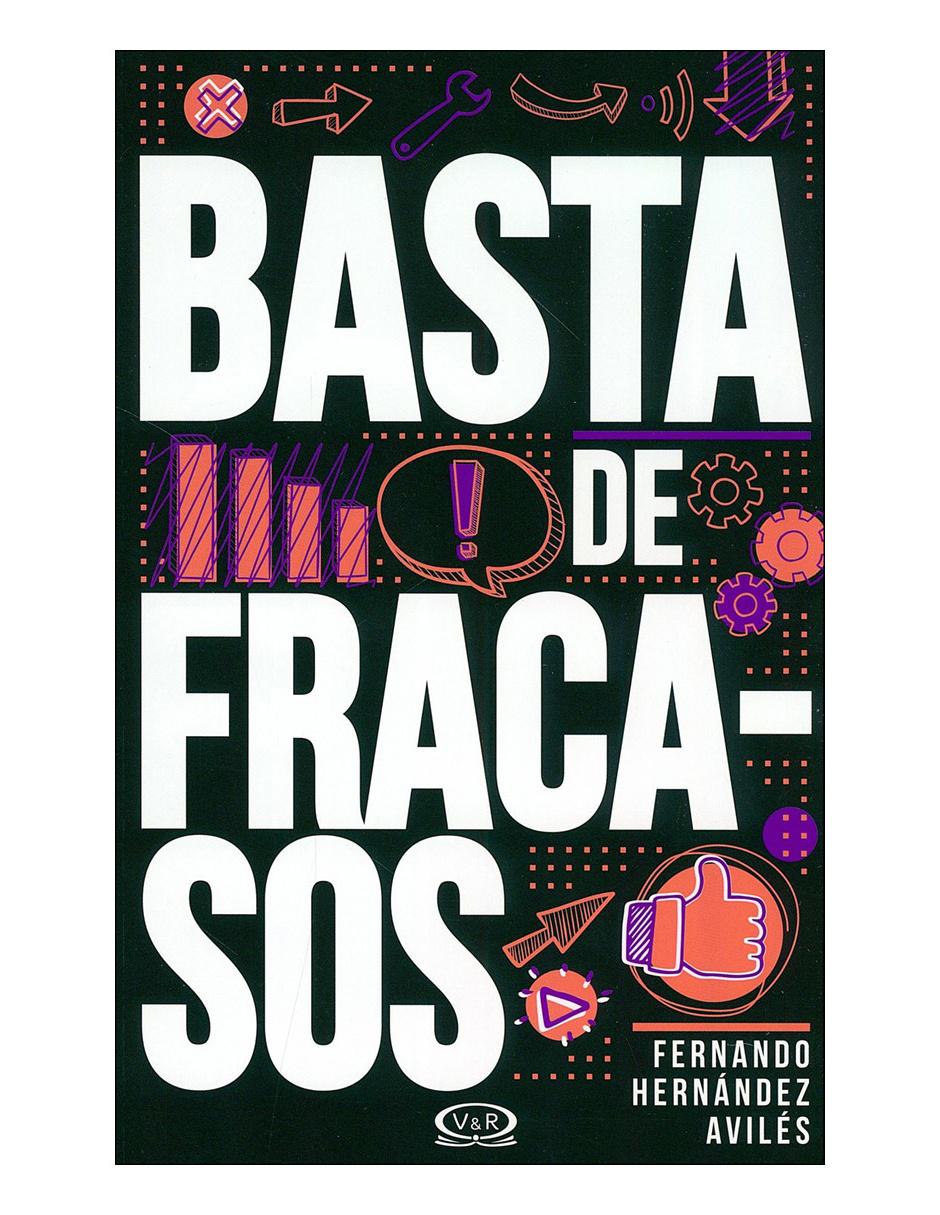 Libro Basta de fracasos Libro Basta de fracasos