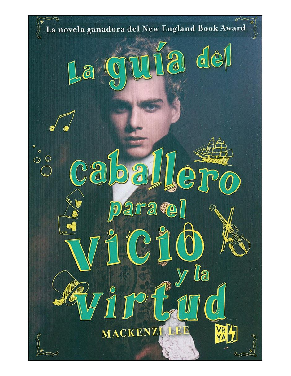 Libro La guia del caballero para el vicio y la