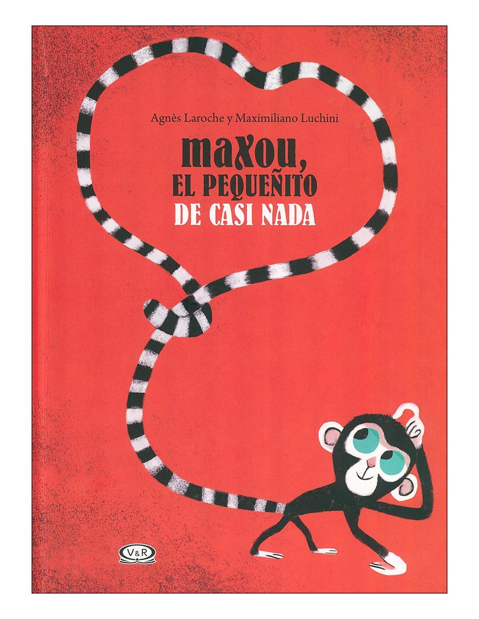 Libro Maxou, el pequeñito de casi nada Libro Maxou, el pequeñito de casi nada