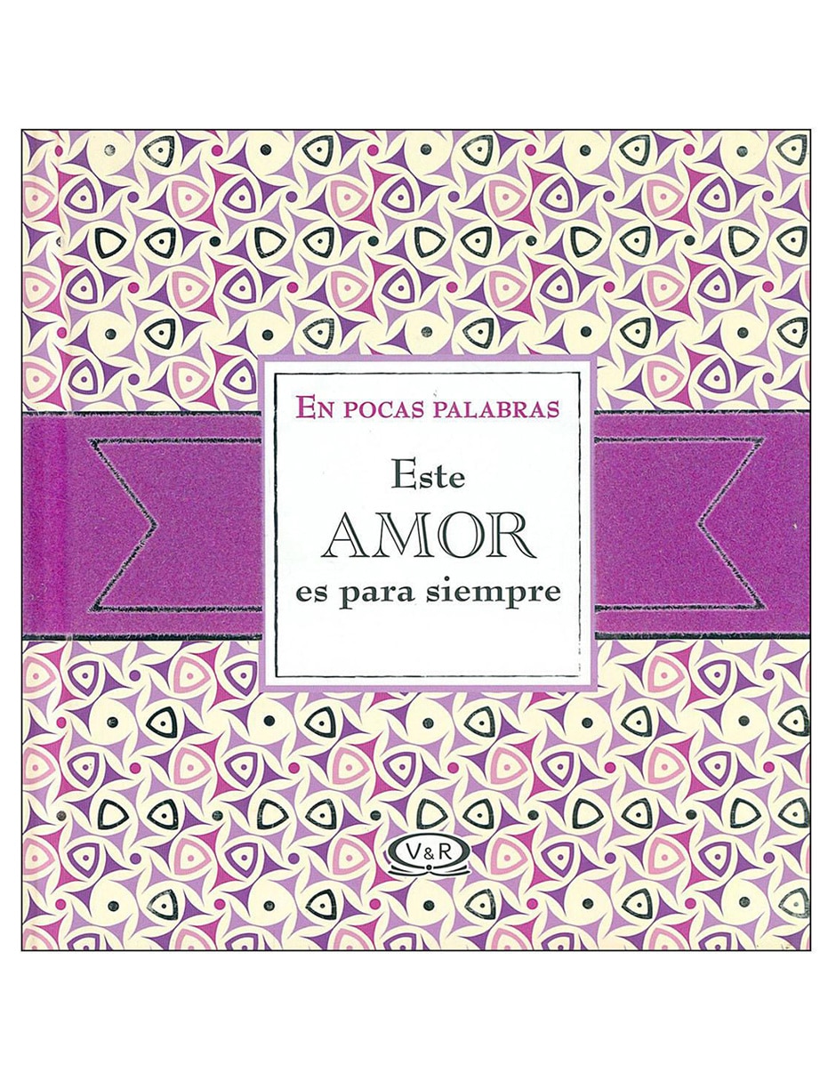 Libro Este amor es para siempre Libro Este amor es para siempre