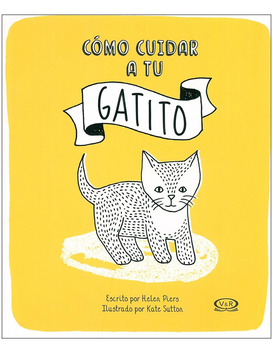 Libro Como Cuidar A Tu Gatito 1