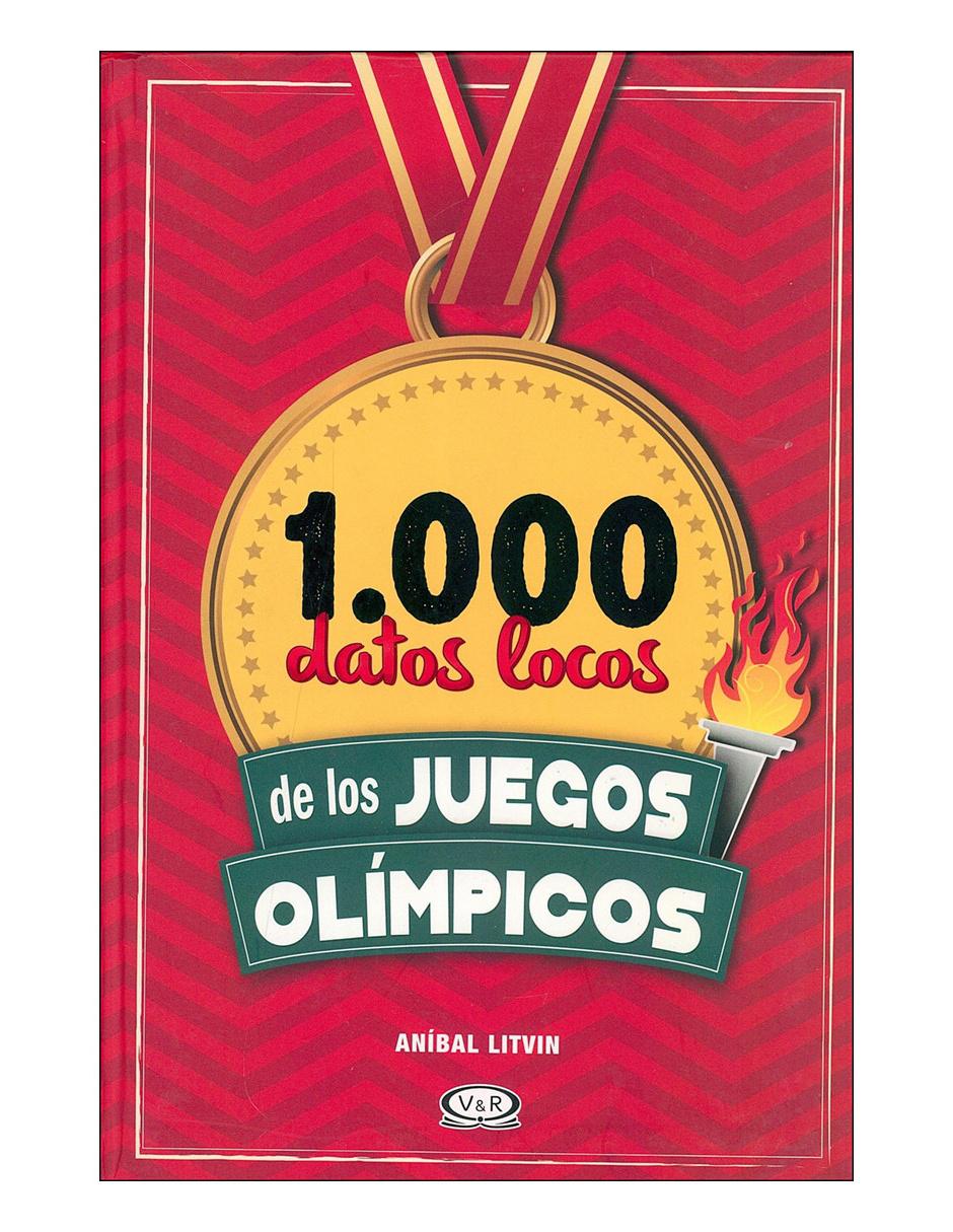 Libro 1.000 datos locos de los juegos olimpico