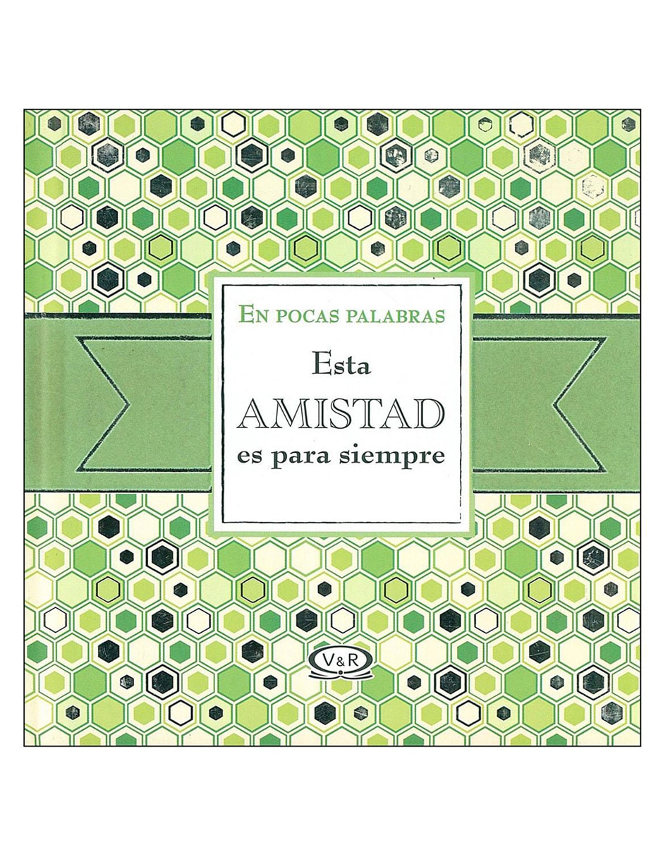Libro Esta amistad es para siempre Libro Esta amistad es para siempre