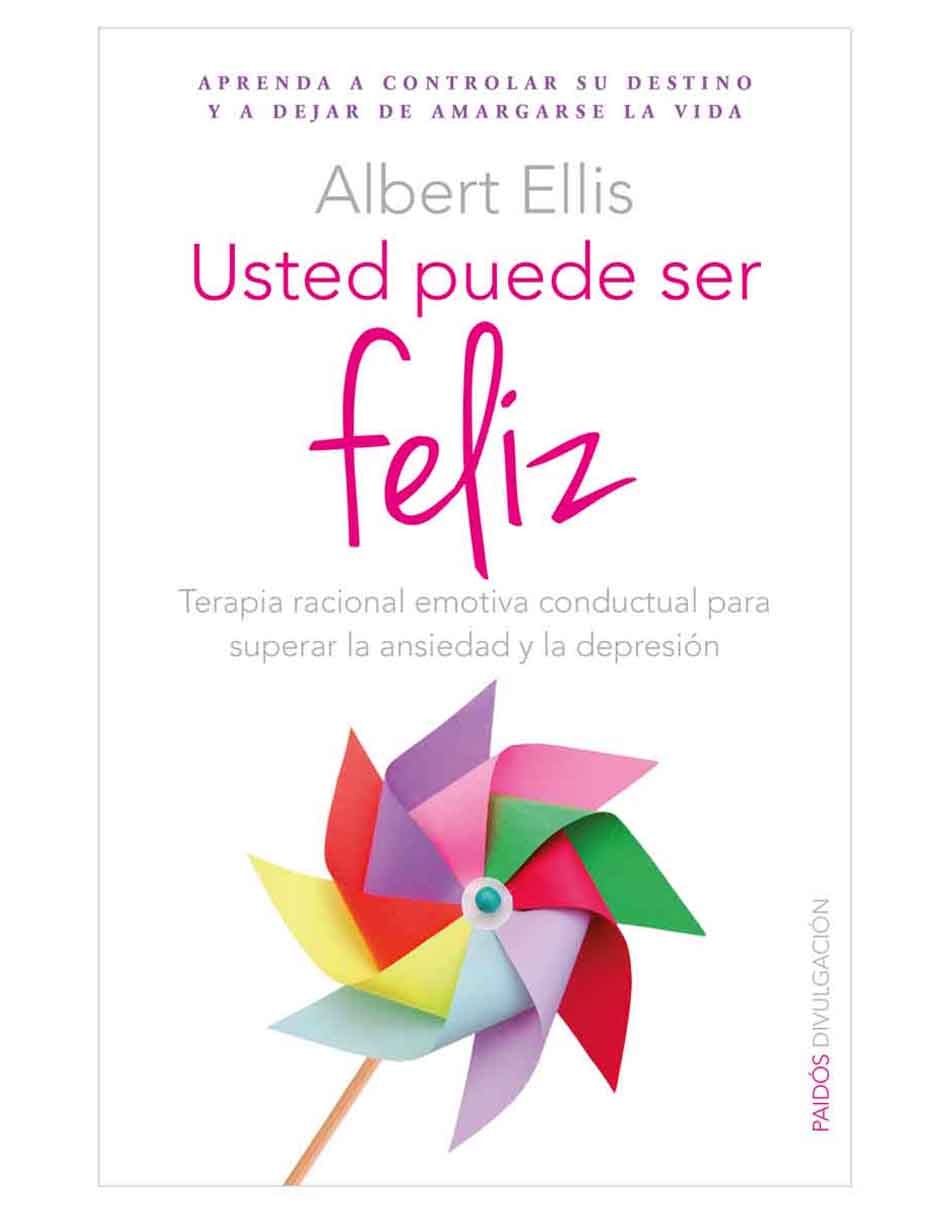 Libro Usted Puede ser Feliz de Albert Ellis