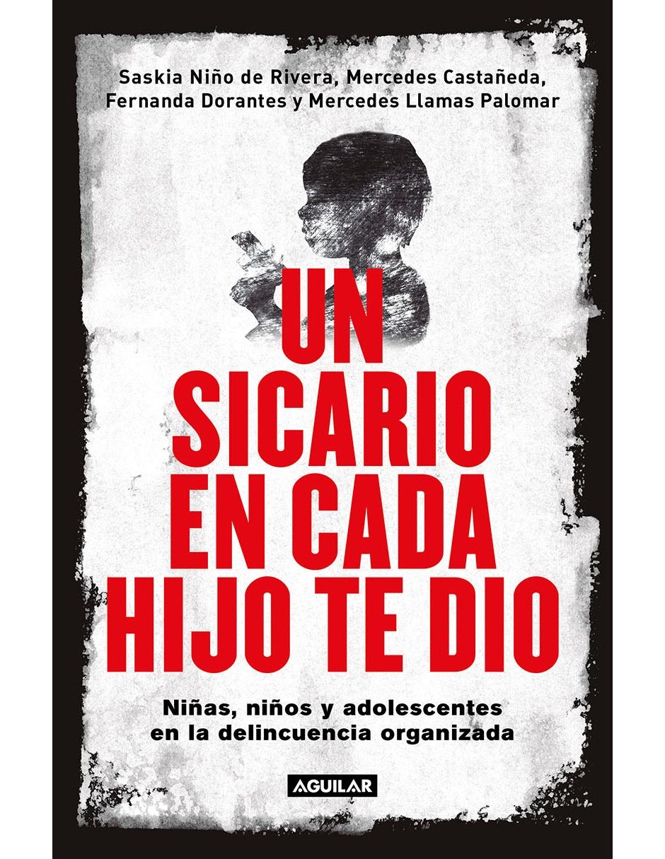 Libro Un Sicario En Cada Hijo Te Dio de Varios