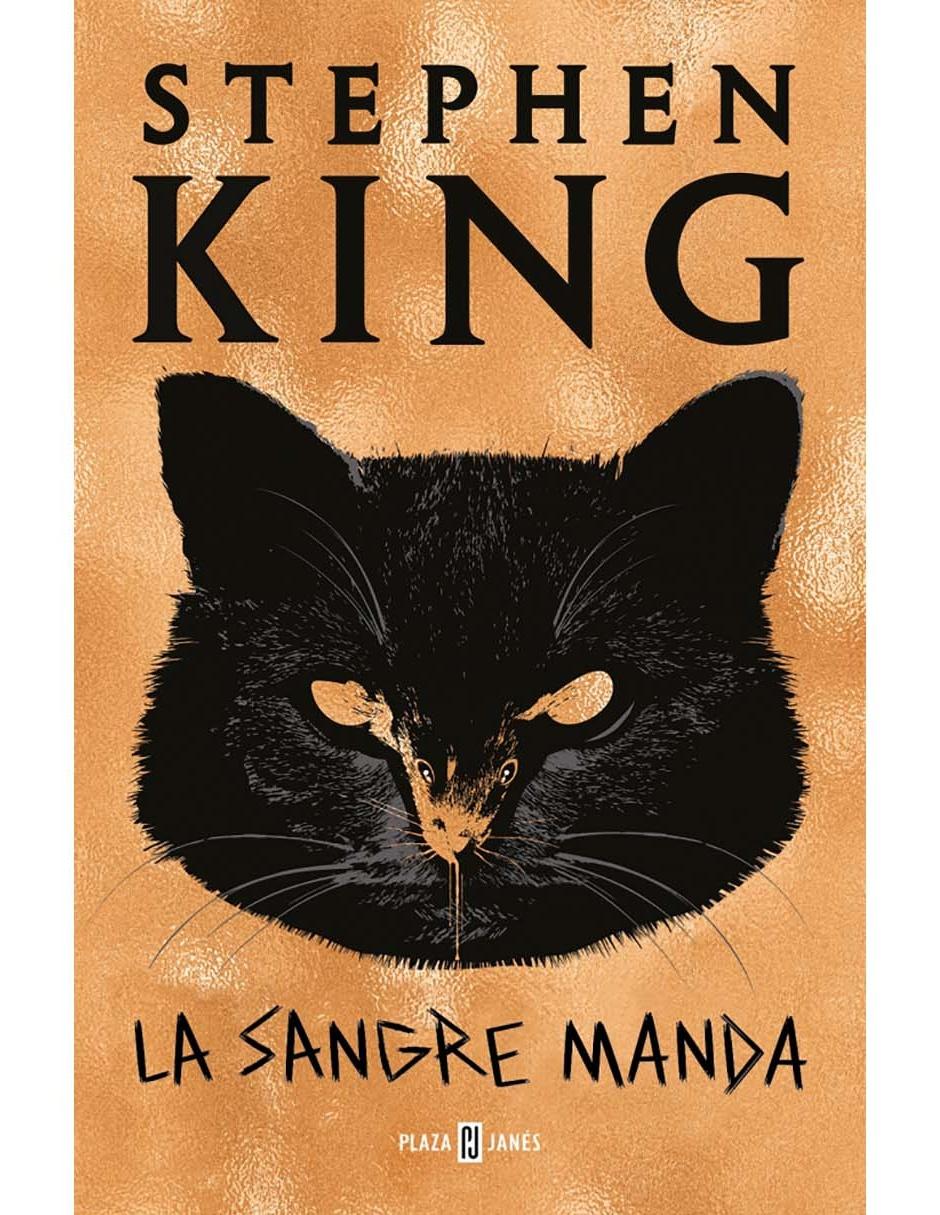 Libro La Sangre Manda de King Stephen Libro La Sangre Manda de King Stephen