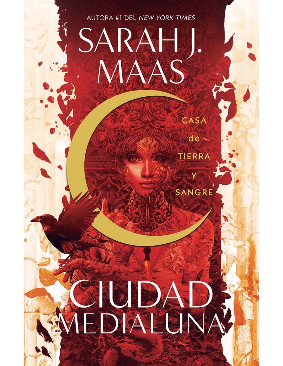 Libro Casa de Tierra y Sangre: Ciudad Medialuna de Maas Sarah J.