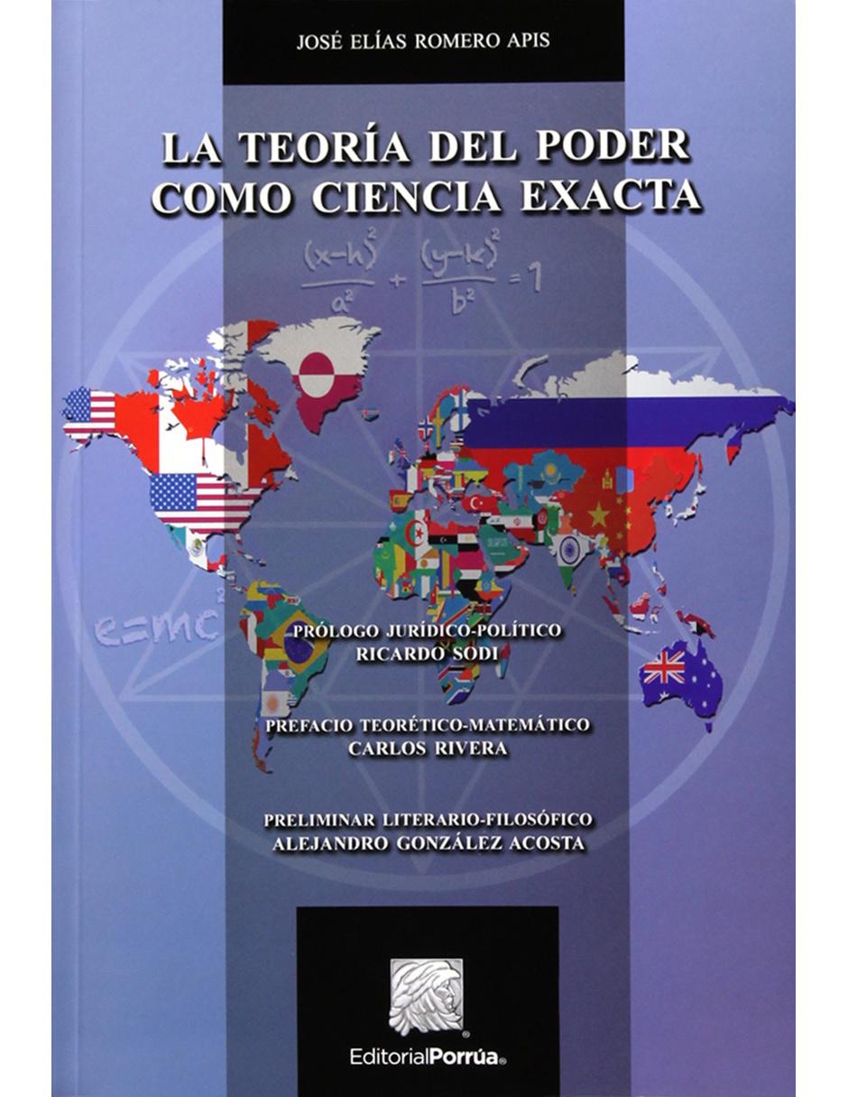 Libro La Teoría del Poder Como Ciencia Exacta Libro La Teoría del Poder Como Ciencia Exacta